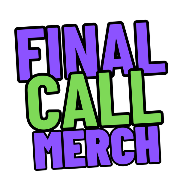 Final Call Merch